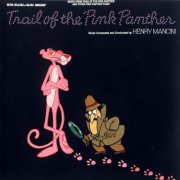 Henry Mancini - Trail Of The Pink Panther (Music From The Trail Of The Pink Panther And Other Pink Panther Films) (1982)