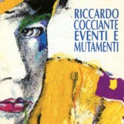 Riccardo Cocciante - Eventi e mutamenti (1993)