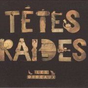 Têtes Raides - Les Oiseaux (1992) CD-Rip