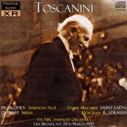 Arturo Toscanini - Prokofiev, Debussy, Saint-Saëns, R. Strauss (1950) [2009]
