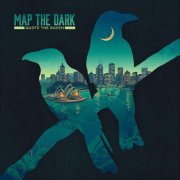 Quote The Raven - Map the Dark (2025)