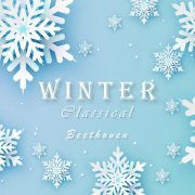 VA - Winter Classical: Beethoven (2021) FLAC