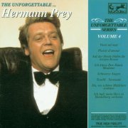 Hermann Prey - Unforgettable Vol. 4 ... Hermann Prey (1995)