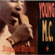 Young M.C. - Stone Cold Rhymin’ (1989)