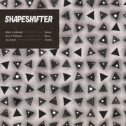 Mark Lockheart, Huw V Williams & Jay Davis - Shapeshifter (2026) [Hi-Res]