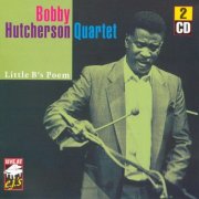 Bobby Hutcherson - Little B's Poem (1998) Lossless