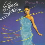 White Sister - Fashion by Passion (1986/2001)