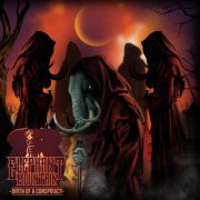 Elephant Mountain - Birth of Conspiracy (2013)
