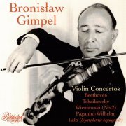 Bronislaw Gimpel, Heinrich Hollreiser, Bamberg Symphony Orchestra, Fritz Rieger, Munich Philharmonic Orchestra, Rolf Reinha - Bronislaw Gimpel Plays Concertos (2023)