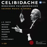 Celibidache - Celibidache 4: Sacred Music and Opera (2011)