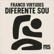 Franco Virtudes - Diferente Sou (2026)