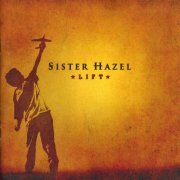 Sister Hazel - Lift (2004)