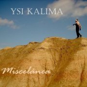 Ysi Kalima - Miscelánea (2022)