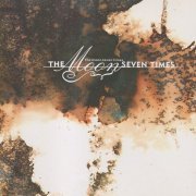 The Moon Seven Times - The Moon Seven Times (1993)