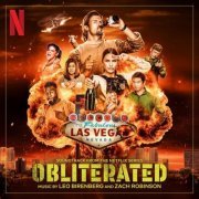 Leo Birenberg & Zach Robinson - Obliterated (Soundtrack from the Netflix Series) (2023) [Hi-Res]