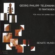 Renate Mundi - Telemann: 12 Fantasien fur Viola da Gamba (2020)