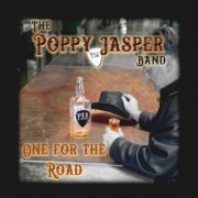 The Poppy Jasper Band - One for the Road (2021)