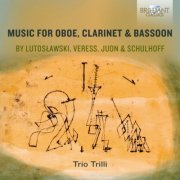 Trio Trilli - Music for Oboe, Clarinet & Bassoon by Lutoslawski, Veress, Juon & Schulhoff (2020) [Hi-Res]