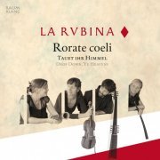 La Rubina - Rorate coeli (2022)