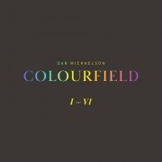 Dan Michaelson - Colourfield (2020)