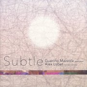 Guerino Mazzola, Alex Lubet - Subtle (2020) [Hi-Res]