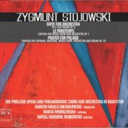 Marcin Naleçz-Niesiolowski - Stojowksi: Suite for Orchestra; Cantatas (2013) CD-Rip