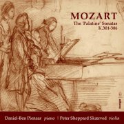 Daniel-Ben Pienaar, Peter Sheppard Skærved - Mozart: The Palatine Sonatas, K. 301-306 (2022) [Hi-Res]