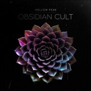 Hollow Peak - Obsidian Cult (2026)