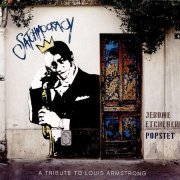 Jerome Etcheberry Popstet - Satchmocracy: A Tribute to Louis Armstrong (2021)