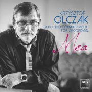 Krzysztof Olczak: Solo & Chamber Music for Accordion (2020)