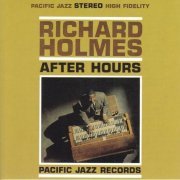 Richard "Groove" Holmes ‎– After Hours (1962) FLAC