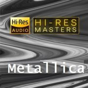 Metallica - Playlist: Hi-Res Masters (2023) Hi-Res