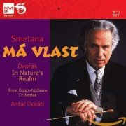 Antal Dorati - Smetana: Ma vlast / Dvorak: In Natures Realm Overture (2011)