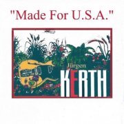 Jurgen Kerth - Made for U.S.A. (2021)