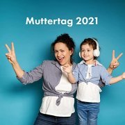 VA - Muttertag 2021 (2021)