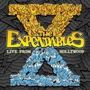 The Expendables - Live From Hollywood (2020)