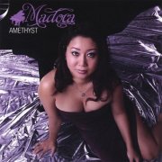Madoca - Amethyst (2008)
