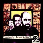 Craig Ward, Mauro Pawlowski & Rudy Trouve - II (2017)