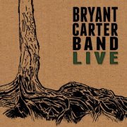 Bryant Carter Band - Live at Voodoo Lounge (2022)