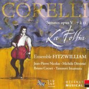 Ensemble Fitzwilliam - Corelli: La Follia (2006)