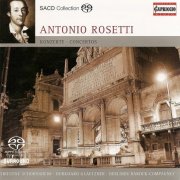 Christine Schornsheim, Burkhard Glaetzner, Berliner Barock-Compagney - Rosetti: Concerti (2007)