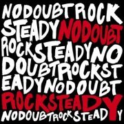 No Doubt - Rock Steady (2001) LP