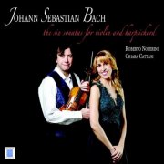 Roberto Noferini, Chiara Cattani - The Six Sonates for Violin and Harpsichord (2020)