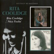 Rita Coolidge - Rita Coolidge / Nice Feelin' (Reissue) (1971/2009)