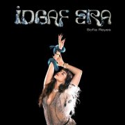 Sofia Reyes - IDGAF ERA (2025) Hi-Res