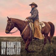 R.W. HAMPTON - My Country (2026)