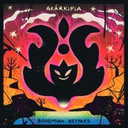 Bohemian Betyars - AKÁRKIFIA (2026)