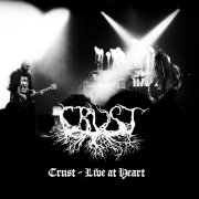 Crust - Live in Heart (2024)