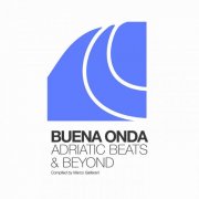 VA - Buena Onda – Adriatic Beats & Beyond (Compiled by Marco Gallerani) (2025)