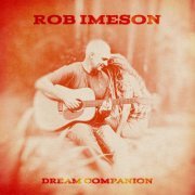Rob Imeson - Dream Companion (2022)